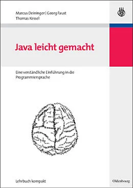 E-Book (pdf) Java leicht gemacht von Marcus Deininger, Georg Faust, Thomas Kessel