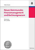E-Book (pdf) Neues Kommunales Finanzmanagement und Rechnungswesen von Falko Schuster
