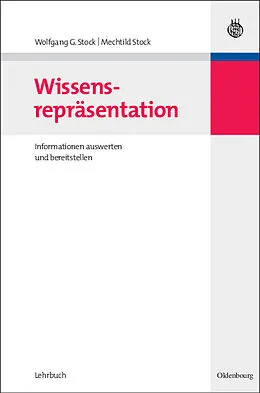 E-Book (pdf) Wissensrepräsentation von Wolfgang G. Stock, Mechtild Stock