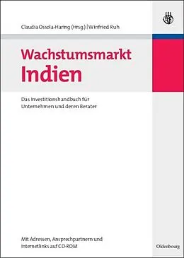 PDF Wachstumsmarkt Indien von Claudia Ossola-Haring, Winfried Ruh