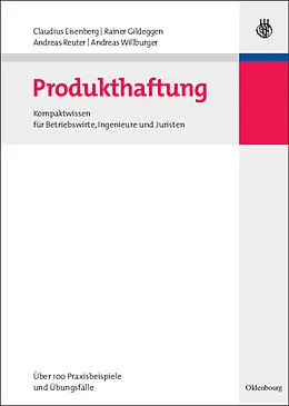 E-Book (pdf) Produkthaftung von Claudius Eisenberg, Rainer Gildeggen, Andreas Reuter