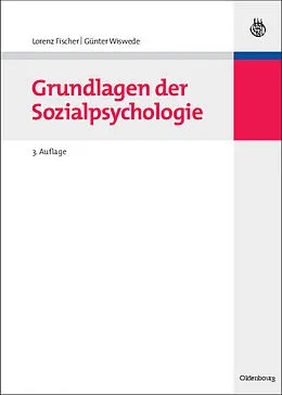E-Book (pdf) Grundlagen der Sozialpsychologie von Lorenz Fischer, Günter Wiswede