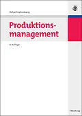 E-Book (pdf) Produktionsmanagement von Richard Vahrenkamp