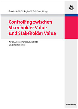E-Book (pdf) Controlling zwischen Shareholder Value und Stakeholder Value von 