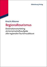 E-Book (pdf) Regionaltourismus von Knut A. Wiesner