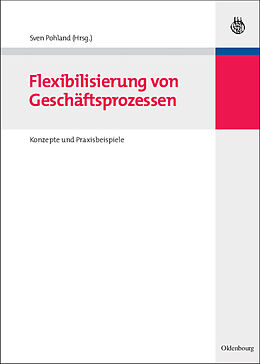 E-Book (pdf) Flexibilisierung von Geschäftsprozessen von 