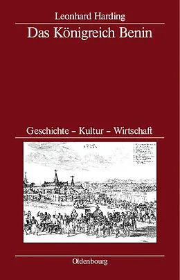 E-Book (pdf) Das Königreich Benin von Leonhard Harding
