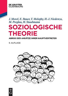 E-Book (pdf) Soziologische Theorie von Julius Morel, Eva Bauer, Tamás Meleghy