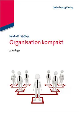 E-Book (pdf) Organisation kompakt von Rudolf Fiedler