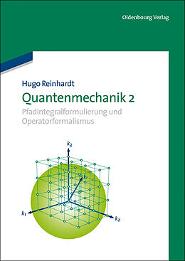 E-Book (pdf) Quantenmechanik 2 von Hugo Reinhardt