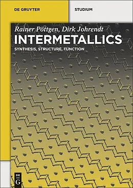 E-Book (pdf) Intermetallics von Rainer Pöttgen, Dirk Johrendt