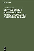 E-Book (pdf) Leitfaden zur Anfertigung mikroskopischer Dauerpräparate von Otto Bachmann