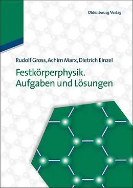 E-Book (pdf) Festkörperphysik. Aufgaben und Lösungen von Rudolf Gross, Achim Marx, Dietrich Einzel