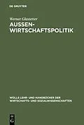 E-Book (pdf) Aussenwirtschaftspolitik von Werner Glastetter