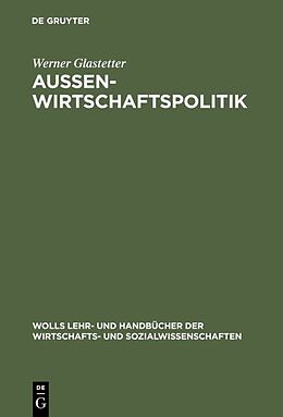 E-Book (pdf) Aussenwirtschaftspolitik von Werner Glastetter