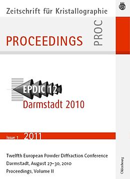 E-Book (pdf) European Powder Diffraction Conference; August 2010, Darmstadt, Germany von 