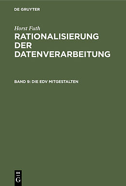 E-Book (pdf) Horst Futh: Rationalisierung der Datenverarbeitung / Die EDV mitgestalten von Horst Futh
