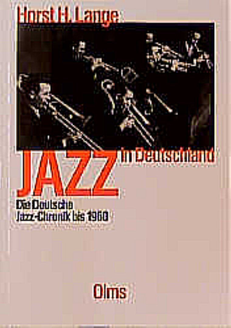 Jazz in Deutschland Die deutsche