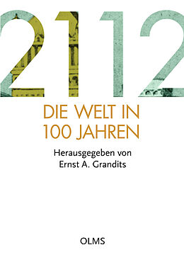 Fester Einband 2112 - Die Welt in 100 Jahren von 