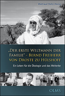 Fester Einband "Der erste Weltmann der Familie" - Bernd Freiherr von Droste zu Hülshoff von Waltraud Holtz-Honig