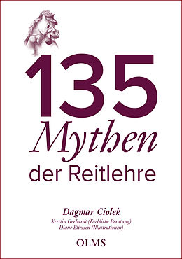 Kartonierter Einband 135 Mythen der Reitlehre von Dagmar Ciolek