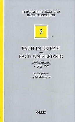 Kartonierter Einband (Kt) Bach in Leipzig - Bach und Leipzig von 