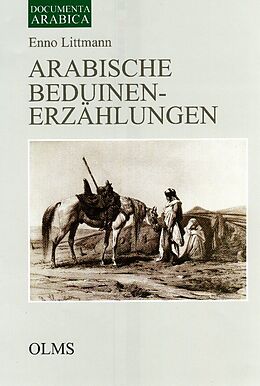 Fester Einband Arabische Beduinen-Erzählungen von Enno Littmann