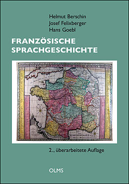 Kartonierter Einband Französische Sprachgeschichte von Helmut Berschin, Josef Felixberger, Hans Goebl