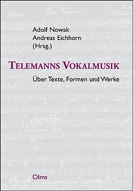 Kartonierter Einband (Kt) Telemanns Vokalmusik - Über Texte, Formen und Werke von 