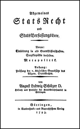 Fester Einband Allgemeines StatsRecht und StatsVerfassungsLere von August Ludwig Schlözer