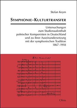 Kartonierter Einband (Kt) Symphonie-Kulturtransfer von Stefan Keym