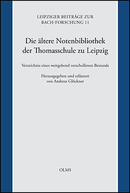 Kartonierter Einband (Kt) Die Notenbibliothek der alten Thomasschule zu Leipzig von 