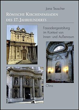 Kartonierter Einband Römische Kirchenfassaden des 17. Jahrhunderts von Jana Teuscher