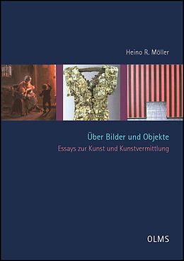 Kartonierter Einband Über Bilder und Objekte von Heino R. Möller
