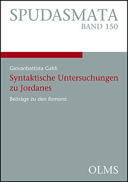 Kartonierter Einband Syntaktische Untersuchungen zu Jordanes von Giovanbattista Galdi