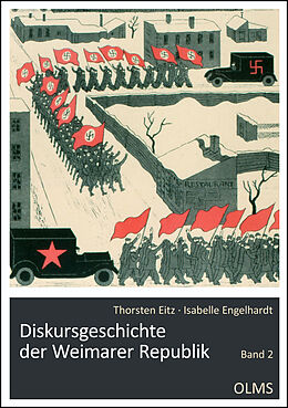 Buch Diskursgeschichte der Weimarer Republik von Thorsten Eitz, Isabelle Engelhardt