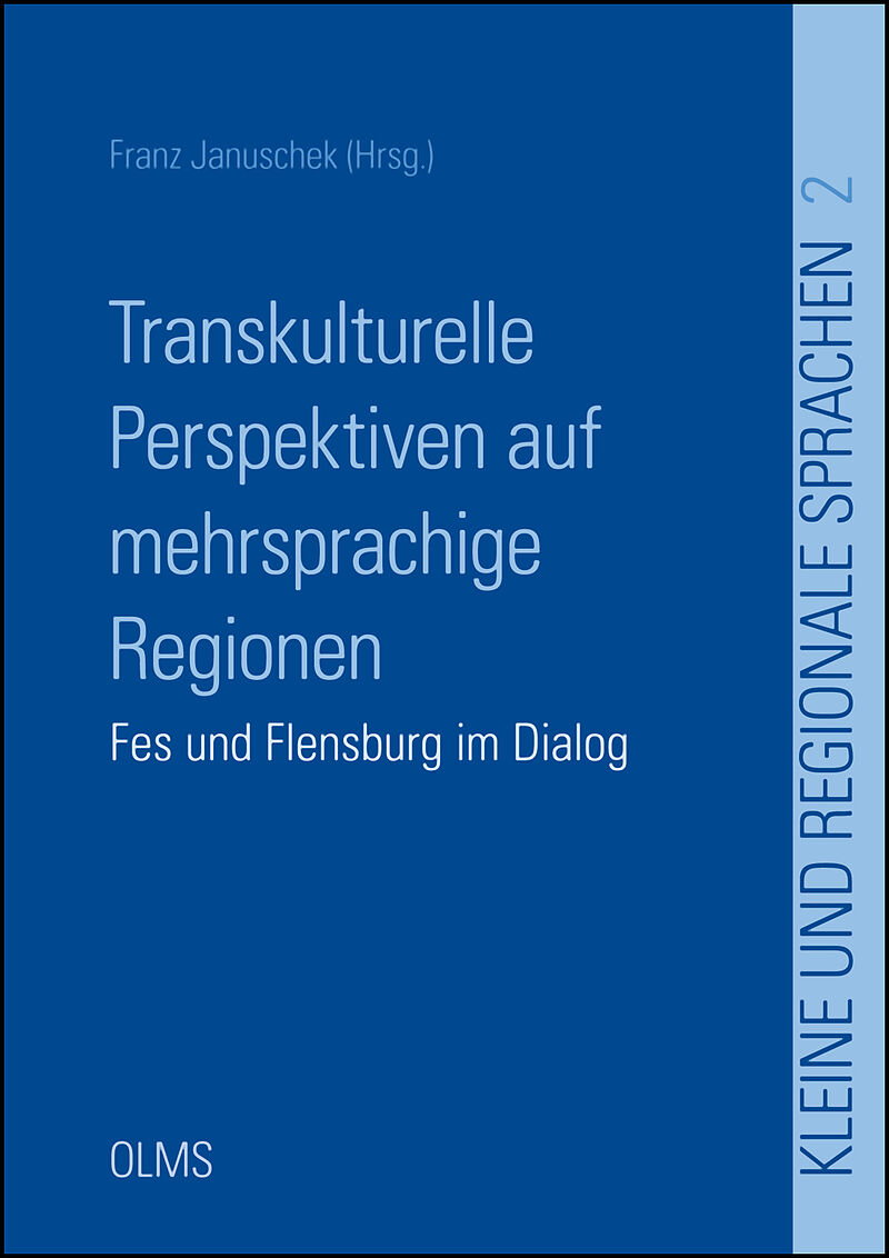 Transkulturelle Perspektiven auf mehrsprachige Regionen