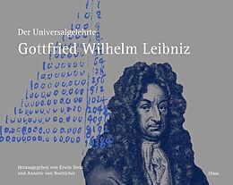 Fester Einband Der Universalgelehrte Gottfried Wilhelm Leibniz von 