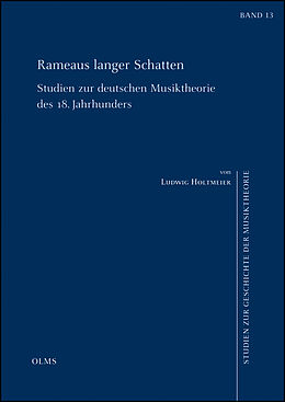Kartonierter Einband (Kt) Rameaus langer Schatten von Ludwig Holtmeier