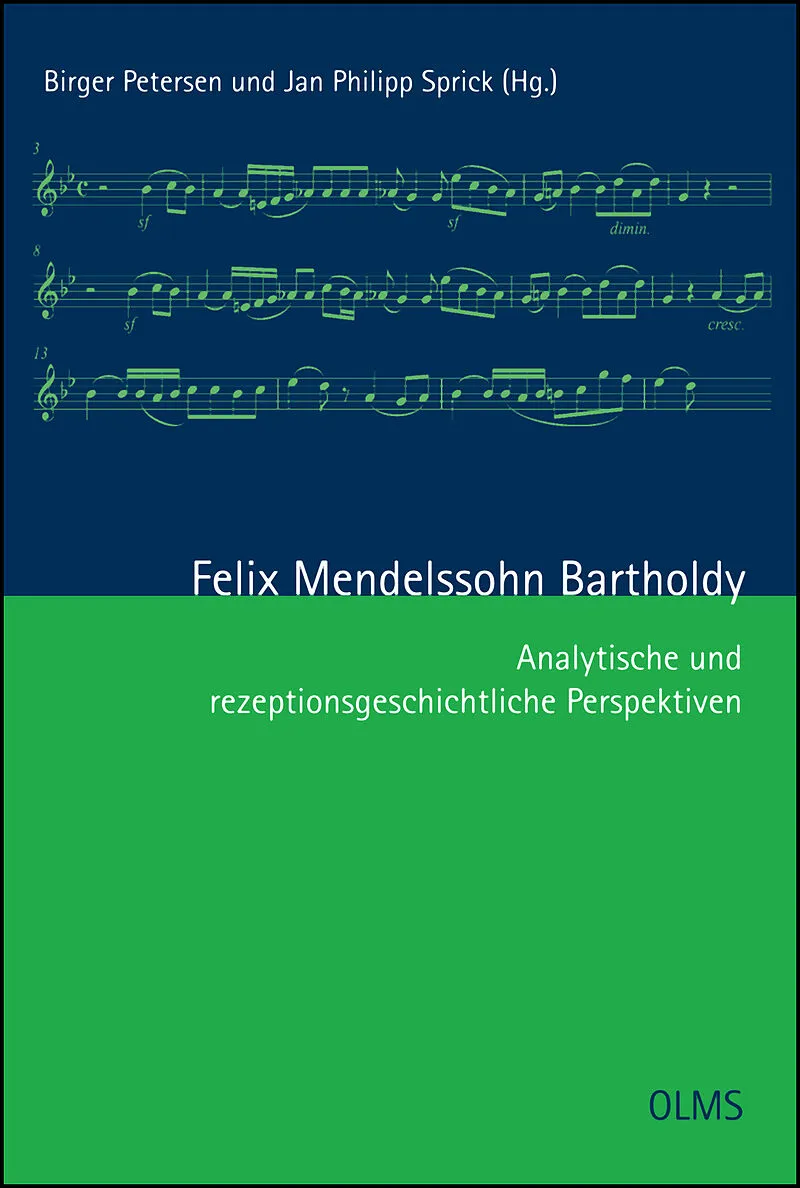 Felix Mendelssohn Bartholdy