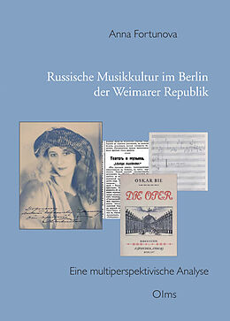 Kartonierter Einband (Kt) Russische Kultur im Berlin der Weimarer Republik von Anna Fortunova