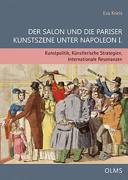 Fester Einband Der Salon und die Pariser Kunstszene unter Napoleon I. von Eva Knels