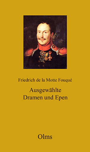 Friedrich de la Motte Fouqué: Werke