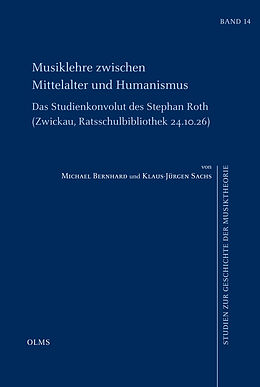 Kartonierter Einband Musiklehre zwischen Mittelalter und Humanismus von Michael Bernhard, Klaus-Jürgen Sachs