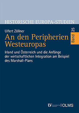 Fester Einband An den Peripherien Westeuropas von Ulfert Zöllner