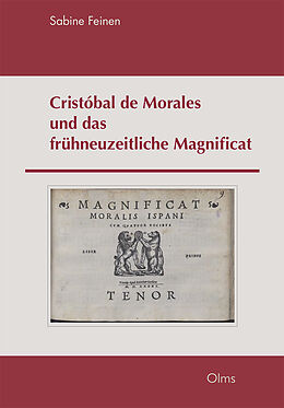 Livre Relié Cristóbal de Morales und das frühneuzeitliche Magnificat de Sabine Feinen