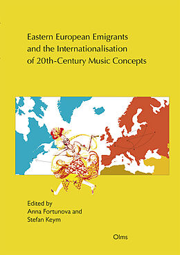 Couverture cartonnée Eastern European Emigrants and the Internationalisation of 20th-Century Music Concepts de 