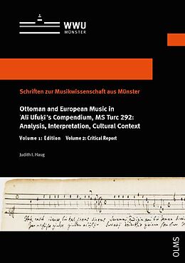 Couverture cartonnée Ottoman and European Music in 'Ali Ufuki's Compendium, MS Turc 292: Analysis, Interpretation, Cultural Context de Judith I. Haug