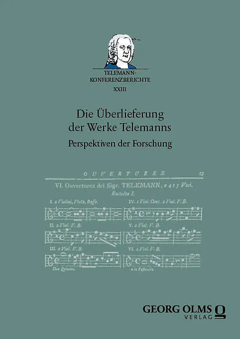 Die Überlieferung der Werke Telemanns