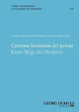 Kartonierter Einband Caminos kantianos del pensar von 